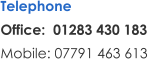 Telephone Office:  01283 430 183 Mobile: 07791 463 613